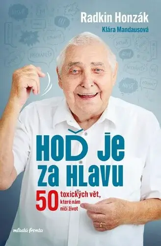 Hoď je za hlavu (poškozená) - Radkin Honzák, Klára Mandausová