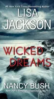 Wicked Dreams (A Riveting New Thriller) - Lisa Jackson, Nancy Bush - kniha z kategorie Thrillery