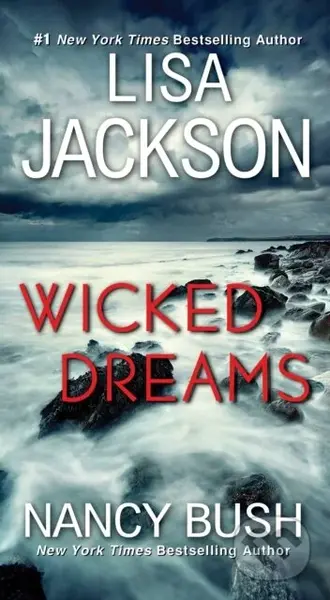 Wicked Dreams (A Riveting New Thriller) - Lisa Jackson, Nancy Bush - kniha z kategorie Thrillery