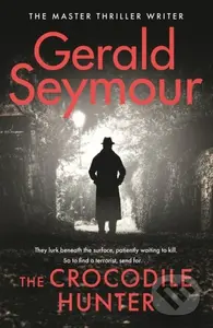 The Crocodile Hunter (The spellbinding new thriller from the master of the genre) - kniha z kategorie Detektivky, thrillery a horory