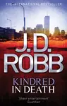 Kindred In Death - J.D. Robb