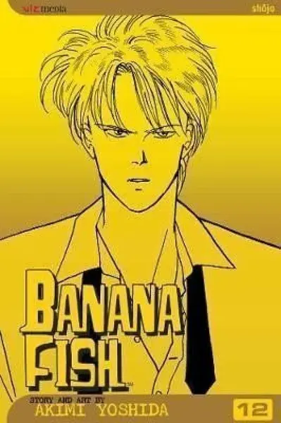 Banana Fish, Vol. 12 - Akimi Yoshida