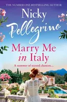 Marry Me in Italy (The perfect escapist holiday read from the number one bestselling author!) - kniha z kategorie Romantika