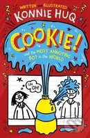 Cookie! (Book 1): Cookie and the Most Annoying Boy in the World - kniha z kategorie Pro děti