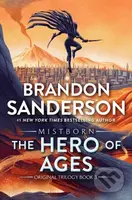 The Hero of Ages (Book Three of Mistborn) - Brandon Sanderson