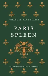 Paris Spleen - Charles Baudelaire