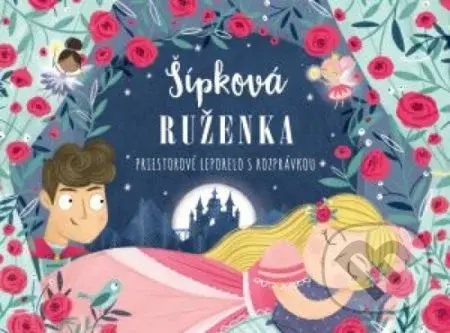 Šípková Ruženka (priestorové leporelo) - kniha z kategorie Pro děti