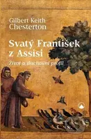 Svatý František z Assisi (Život a duchovní profil) - kniha z kategorie Duchovní život