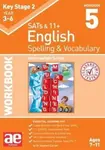 KS2 Spelling & Vocabulary Workbook 5 - Dr Stephen C Curran, Warren J. Vokes