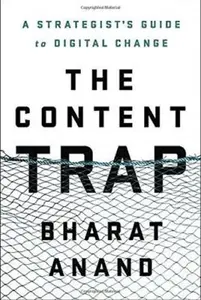 The Content Trap - Anand Bharad