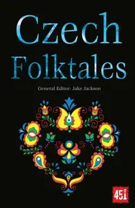 Czech Folktales - J.K. Jackson, Rajendra Chitnis