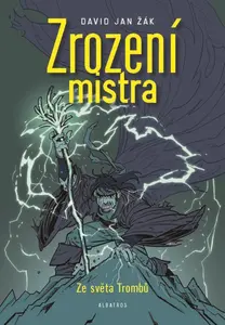 Zrození mistra - David Jan Žák