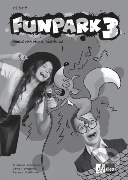 Funpark 3 – testy - Věra Forejtová