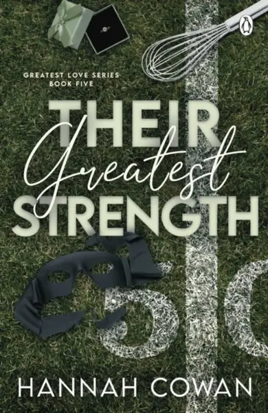 Their Greatest Strength - Cowan Hannah