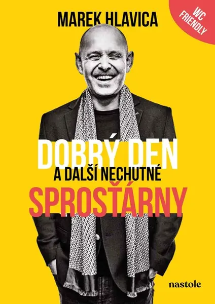 Dobrý den a další nechutné sprosťárny - Marek Hlavica
