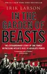 In The Garden of Beasts - Erik Larson