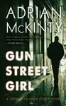 Gun Street Girl - Adrian McKinty