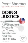 Doing Justice (A Prosecutor’s Thoughts on Crime, Punishment and the Rule of Law) - kniha z kategorie Byznys a management