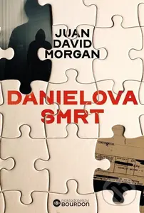 Danielova smrt - Juan David Morgan,Danielova smrt - Juan David Morgan