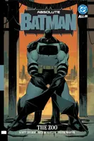 Absolute Batman Vol. 1: The Zoo - Scott Snyder, Nick Dragotta