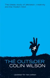 The Outsider - Colin Wilson