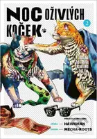 Noc oživlých koček 2 - Hawkman