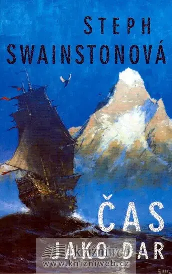 Čas jako dar (poškozená) - Steph Swainstonová