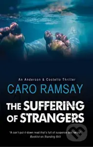 The Suffering of Strangers - Caro Ramsay - kniha z kategorie Detektivky, thrillery a horory