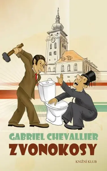 Zvonokosy (poškozená) - Gabriel Chevallier