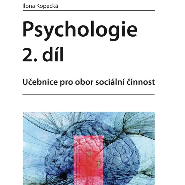 E-kniha: Psychologie 2. díl od Kopecká Ilona