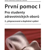 Kniha: První pomoc I od Kelnarová Jarmila