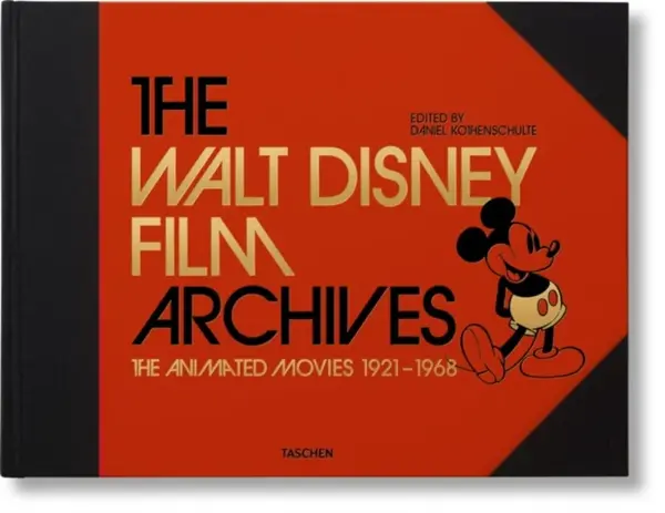 The Walt Disney Film Archives. The Animated Movies 1921â€“1968 - Daniel Kothenschulte