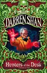 Hunters of the Dusk - Darren Shan
