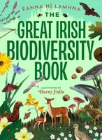 The Great Irish Biodiversity Book - Eanna Ni Lamhna
