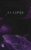 Eclipse - Wilder Poetry