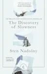 The Discovery Of Slowness - Sten Nadolny