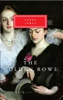 The Golden Bowl - Henry James