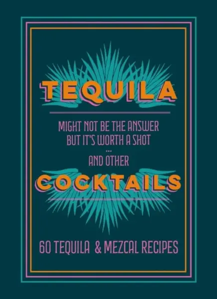 Tequila Cocktails - Hamlyn
