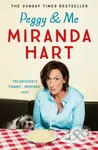 Peggy and Me - Miranda Hart - kniha z kategorie Životopisy, reportáže a myšlenky