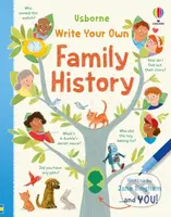 Write Your Own Family History - Jane Bingham, Anna Simeone (ilustrátor), Giovana Medeiros (ilustrátor), Rocio Fernandez Ledesma (ilustrátor) - kniha…
