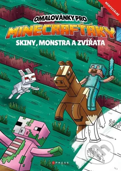 Omalovánky pro Minecrafťáky (Skiny, monstra a zvířata)