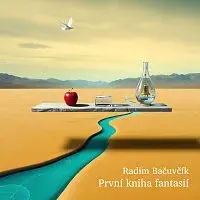 Radim Bačuvčík – První kniha fantasií