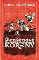 Ženšenové kořeny - Craig Thompson