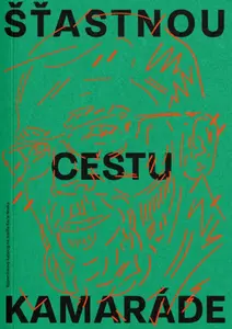 Šťastnou cestu, kamaráde - Petr Ligocký, Karel Nosek