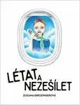 Létat a nezešílet - Zuzana Greizingerová