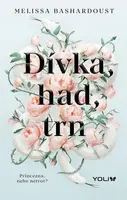 Dívka, had, trn (poškozená) - Bashardoust Melissa