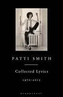 Patti Smith Collected Lyrics - Patti Smith