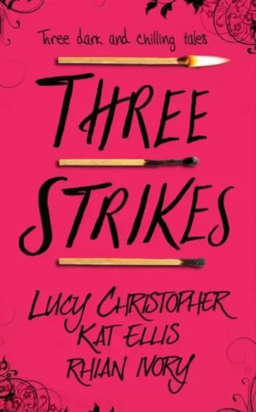 Three Strikes - Christopher Lucy