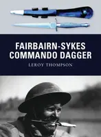 Fairbairn-Sykes Commando Dagger - Leroy Thompson