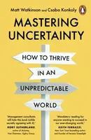 Mastering Uncertainty - Matt Watkinson, Csaba Konkoly